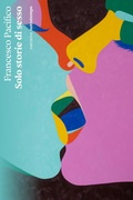 Cover: Solo storie di sesso - Nottetempo