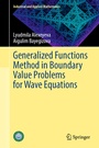 Cover: Generalized Functions Method in Boundary Value Problems for Wave Equations - Springer