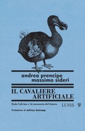 Cover: Il cavaliere artificiale. Italo Calvino e la memoria del futuro - Nautilus;Luiss University Press