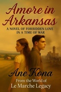 Cover: Amore in Arkansas (The Amore Series, #1) - Ane Kona