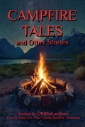Cover: Campfire Tales and Other Stories - Golden Box Books Publishing