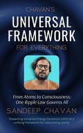 Bild: Chavan's Universal Framework for Everything - SANDEEP CHAVAN