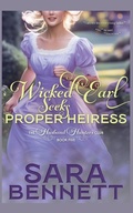 Cover: Wicked Earl Seeks Proper Heiress - Sara Bennett