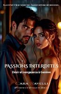 Enlarge image Cover: Passions Interdites - Maison Carazen
