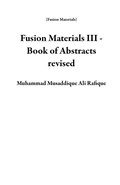 Cover: Fusion Materials III - Book of Abstracts revised - Muhammad Musaddique Ali Rafique