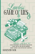 Cover: Lawless Game Of Lies (Lawless series, #1) - Maeven vox