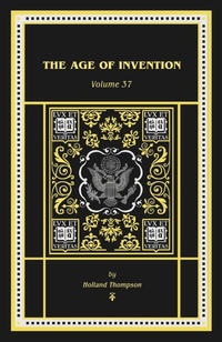 Enlarge image Cover: The Age of Invention - Tall Men Books