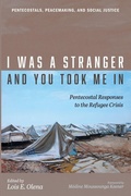 Cover: I Was a Stranger and You Took Me In - Pickwick Publications