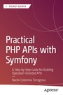Cover: Practical PHP APIs with Symfony - APress