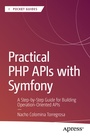 Cover: Practical PHP APIs with Symfony - APress