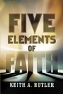 Cover: Five Elements of Faith - Covenant Books, Inc.