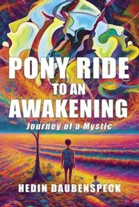Abbildung von: Pony Ride to an Awakening - ReadersMagnet LLC