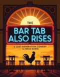 Cover: The Bar Tab Also Rises - Revelation 1:8 Publishers
