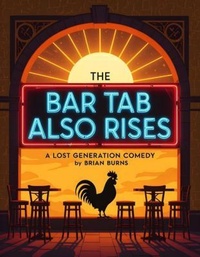 Enlarge image Cover: The Bar Tab Also Rises - Revelation 1:8 Publishers