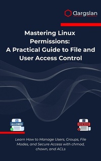 Abbildung von: Mastering Linux Permissions - Dargslan s.r.o.