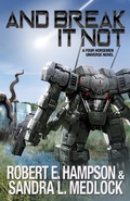 Cover: And Break It Not (The Guild Wars, #13) - Seventh Seal Press