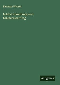 Enlarge image Cover: Fehlerbehandlung und Fehlerbewertung - Antigonos Verlag