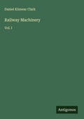 Cover: Railway Machinery - Antigonos Verlag