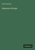 Cover: Allgemeine Biologie - Antigonos Verlag