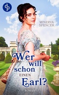 Cover: Wer will schon einen Earl? - dp DIGITAL PUBLISHERS GmbH