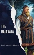 Cover: The Kalevala - Zenith Maple Leaf Press