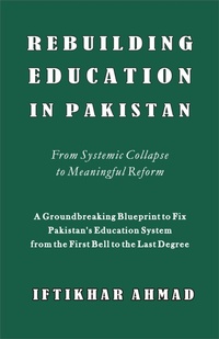 Abbildung von: Rebuilding Education in Pakistan - Iftikhar Ahmad