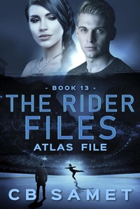Enlarge image Cover: Atlas File (The Rider Files, #13) - CB Samet