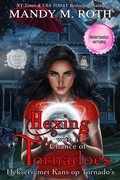 Cover: Hekserij met Kans op Tornado's (Grimm Cove: Nederlandse versie, #2) - Raven Happy Hour LLC