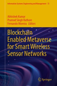 Enlarge image Cover: Blockchain Enabled Metaverse for Smart Wireless Sensor Networks - Springer
