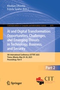 Cover: AI and Digital Transformation: Opportunities, Challenges, and Emerging Threats in Technology, Business, and Security - Springer