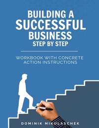Abbildung von: Building a successful business step by step - tredition