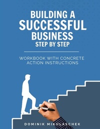 Abbildung von: Building a successful business step by step - tredition