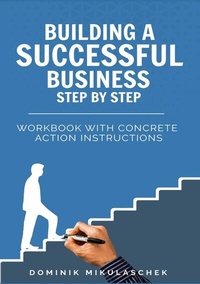 Abbildung von: Building a successful business step by step - tredition