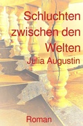 Cover: Schluchten zwischen den Welten - epubli