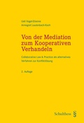 Abbildung von: Von der Mediation zum Kooperativen Verhandeln - Schulthess Juristische Medien