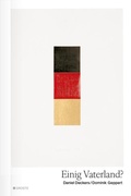 Cover: Einig Vaterland? - Droste Verlag GmbH