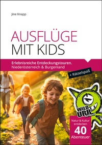Abbildung von: AUSFLÜGE MIT KIDS - rittberger+knapp
