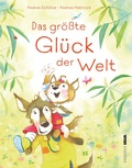 Cover: Das gr&ouml;&szlig;te Gl&uuml;ck der Welt - Kampenwand