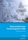 Abbildung von: Steiermärkisches Fischereigesetz 2000 - Pro Libris Verlagsgesellschaft