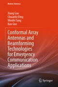 Cover: Conformal Array Antennas and Beamforming Technologies for Emergency Communication Applications - Springer