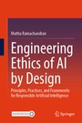 Cover: Engineering Ethics of AI by Design - Springer