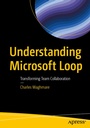 Cover: Understanding Microsoft Loop - APress