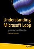 Cover: Understanding Microsoft Loop - APress