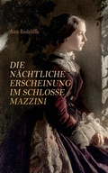 Cover: Die n&auml;chtliche Erscheinung im Schlosse Mazzini - e-artnow