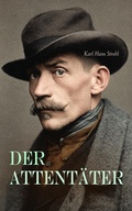 Cover: Der Attent&auml;ter - e-artnow