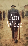 Cover: Am Wege - e-artnow