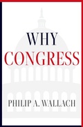 Cover: Why Congress - Oxford University Press Inc