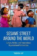 Cover: Sesame Street Around the World - Oxford University Press Inc