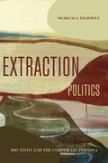 Cover: Extraction Politics - Pennsylvania State University Press
