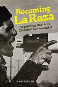 Cover: Becoming La Raza - Pennsylvania State University Press
